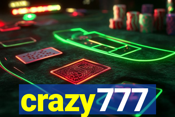 crazy777