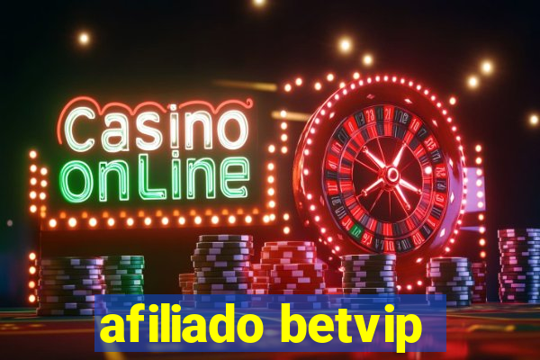 afiliado betvip