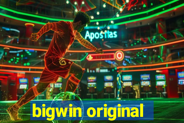 bigwin original