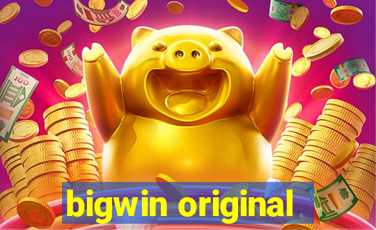 bigwin original