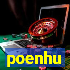 poenhu