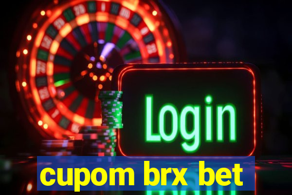 cupom brx bet