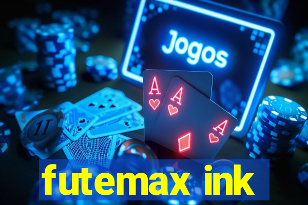 futemax ink