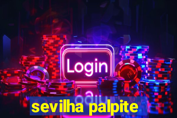 sevilha palpite