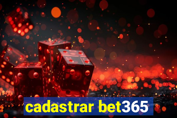 cadastrar bet365