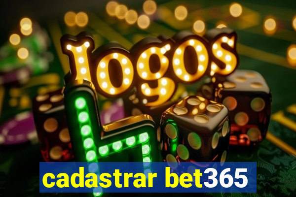 cadastrar bet365