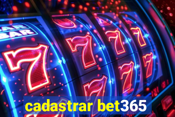 cadastrar bet365