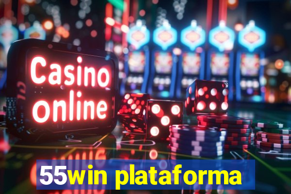 55win plataforma