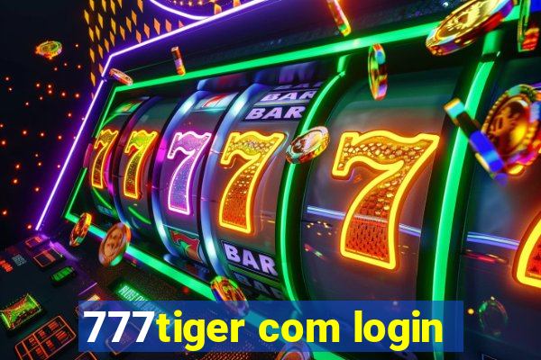 777tiger com login