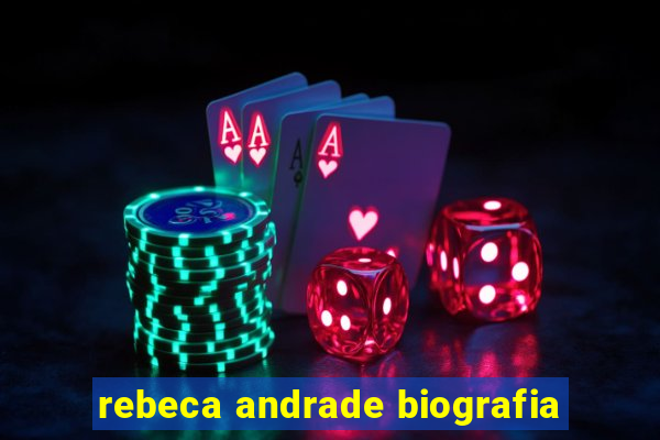 rebeca andrade biografia