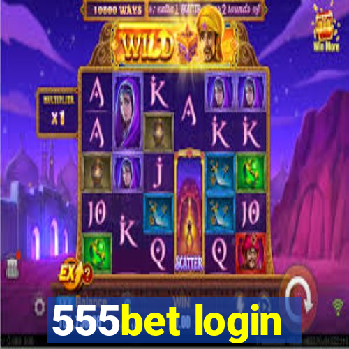 555bet login