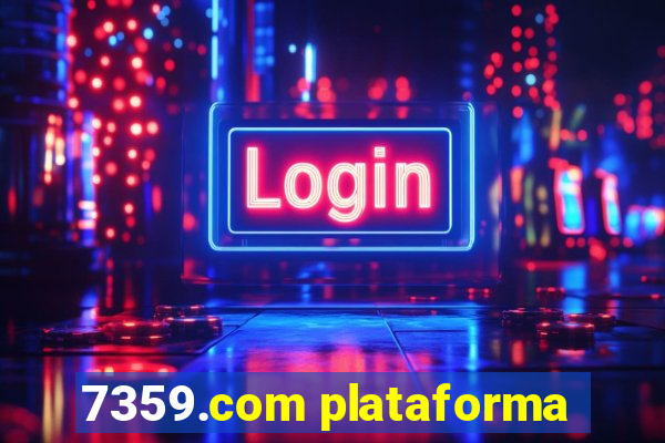 7359.com plataforma