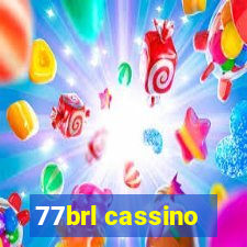 77brl cassino