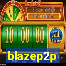 blazep2p