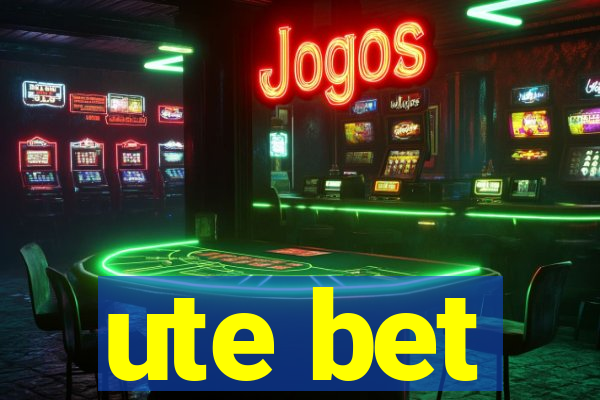 ute bet