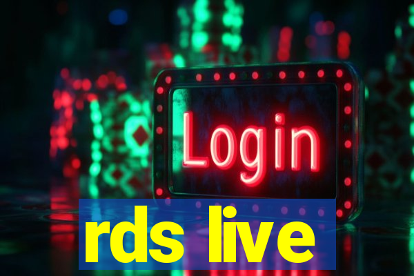 rds live