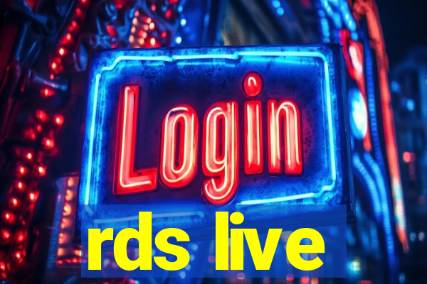 rds live