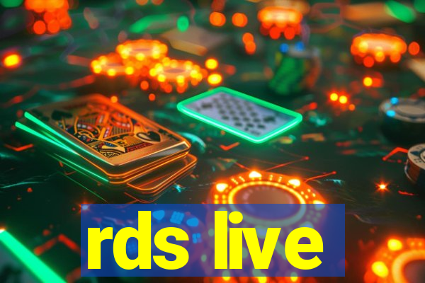 rds live