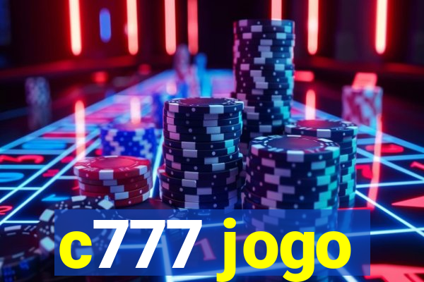 c777 jogo