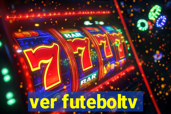 ver futeboltv