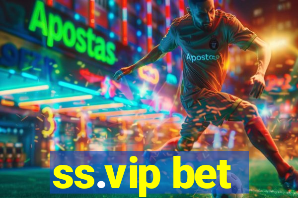 ss.vip bet