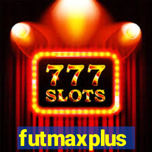 futmaxplus