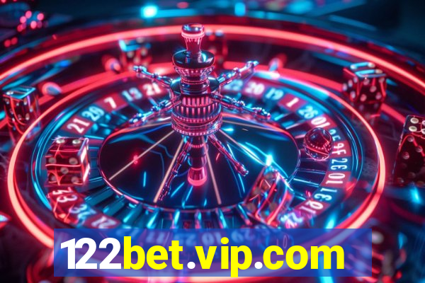 122bet.vip.com