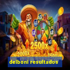 delboni resultados