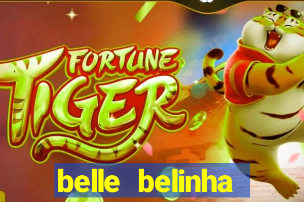 belle belinha vazados gratis