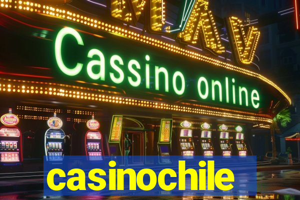 casinochile