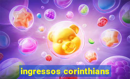 ingressos corinthians