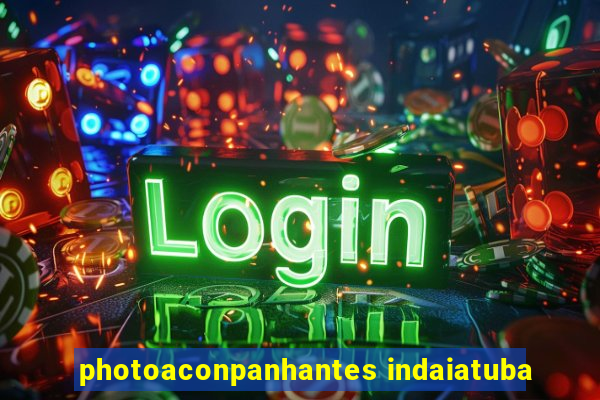 photoaconpanhantes indaiatuba