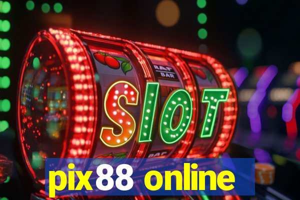 pix88 online