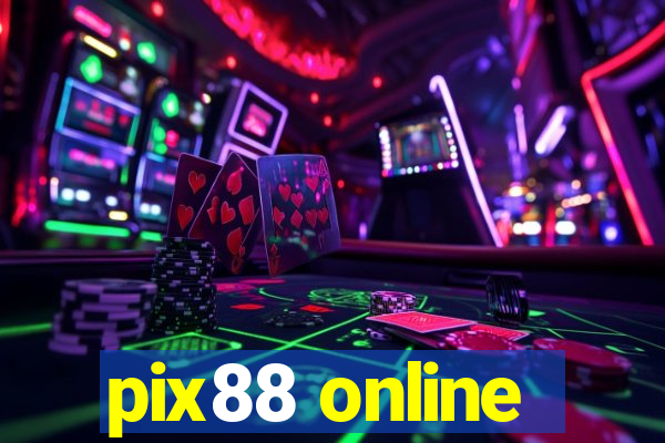 pix88 online