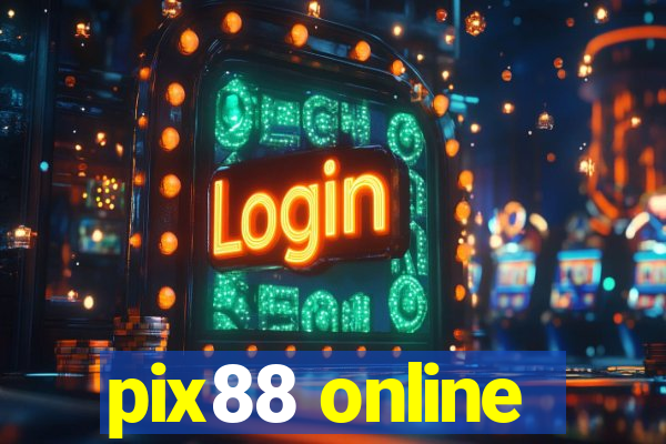 pix88 online