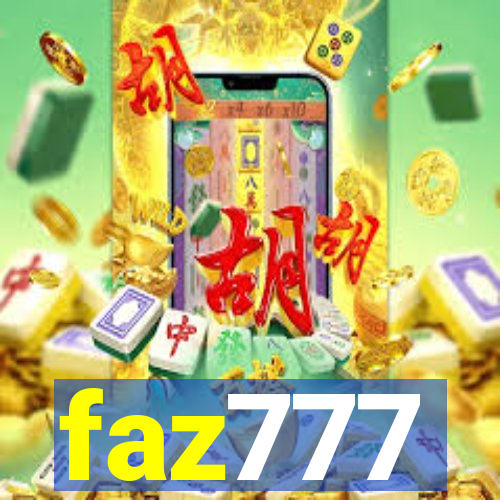 faz777