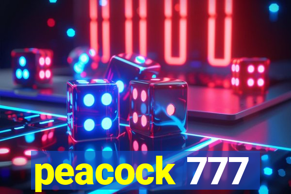 peacock 777