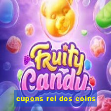 cupons rei dos coins