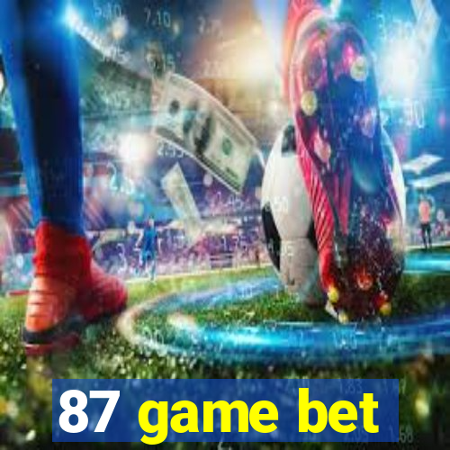 87 game bet