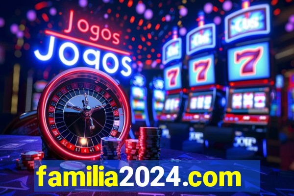 familia2024.com