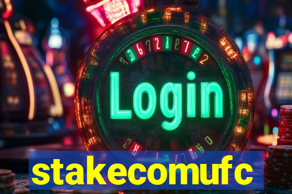 stakecomufc