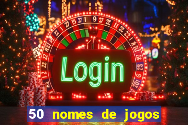 50 nomes de jogos com bola