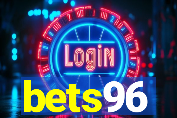 bets96