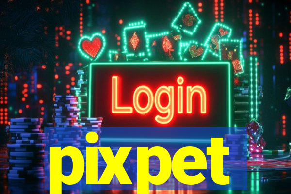 pixpet