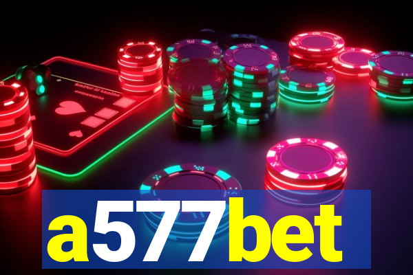 a577bet