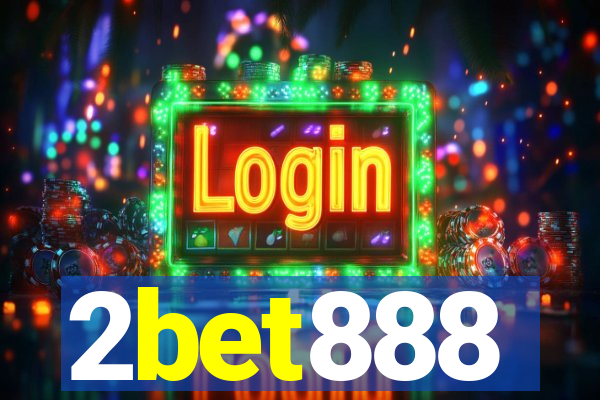 2bet888