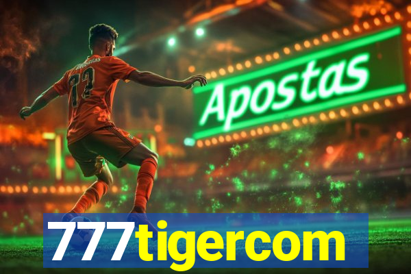 777tigercom