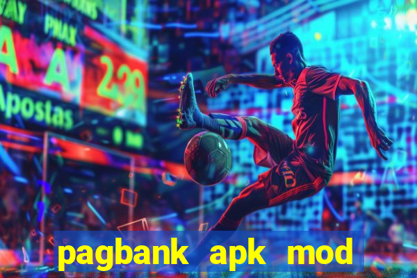 pagbank apk mod dinheiro infinito