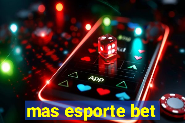 mas esporte bet