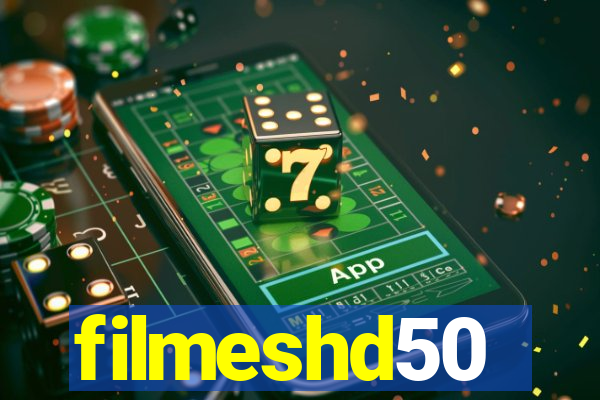 filmeshd50